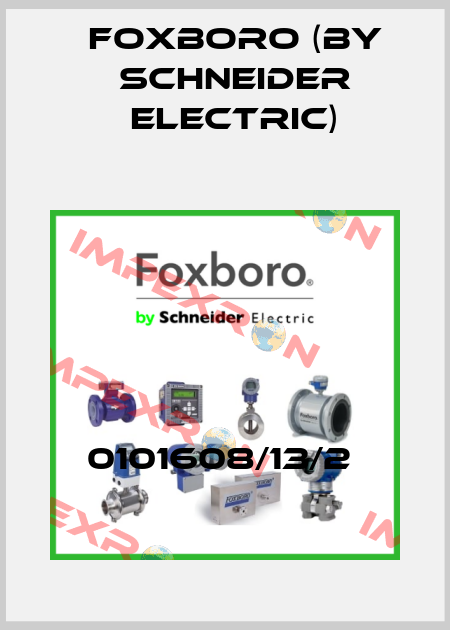 0101608/13/2  Foxboro (by Schneider Electric)