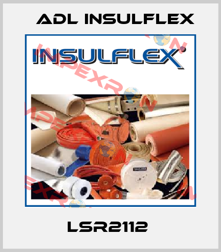 LSR2112  ADL Insulflex