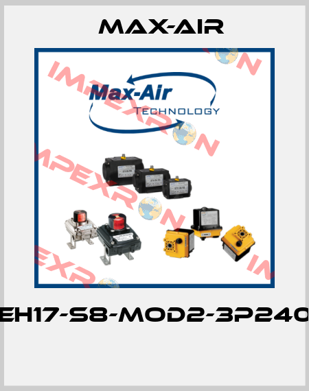 EH17-S8-MOD2-3P240  Max-Air