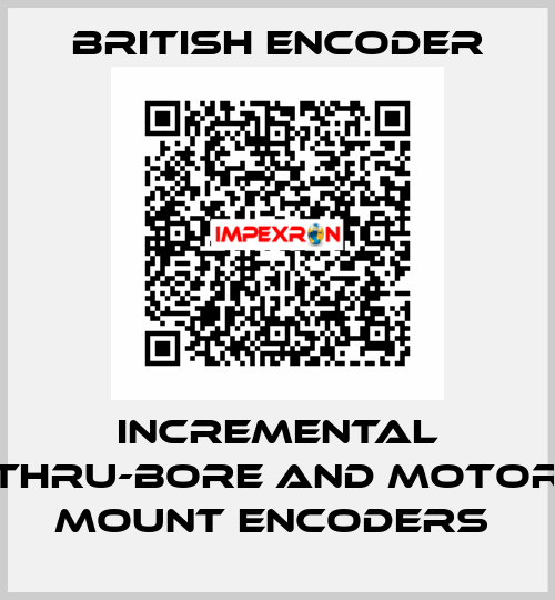 Incremental Thru-Bore and Motor Mount Encoders  British Encoder