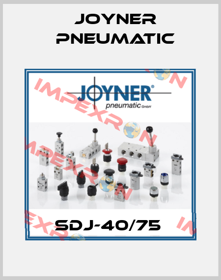 SDJ-40/75  Joyner Pneumatic
