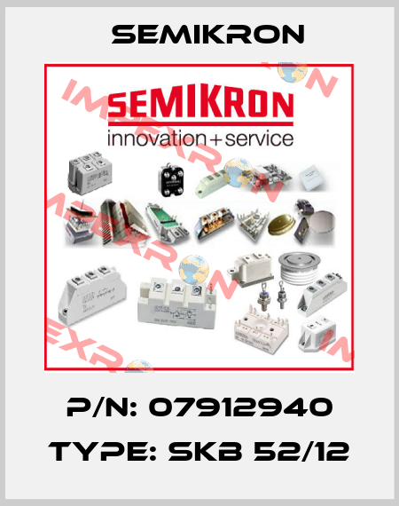P/N: 07912940 Type: SKB 52/12 Semikron
