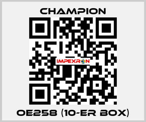 OE258 (10-er box) Champion