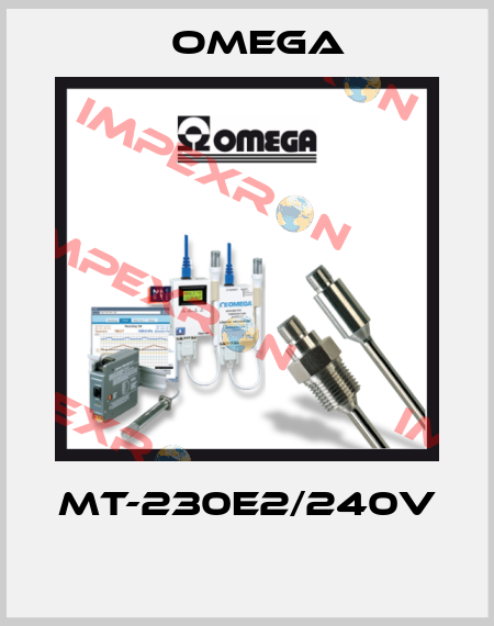 MT-230E2/240V  Omega