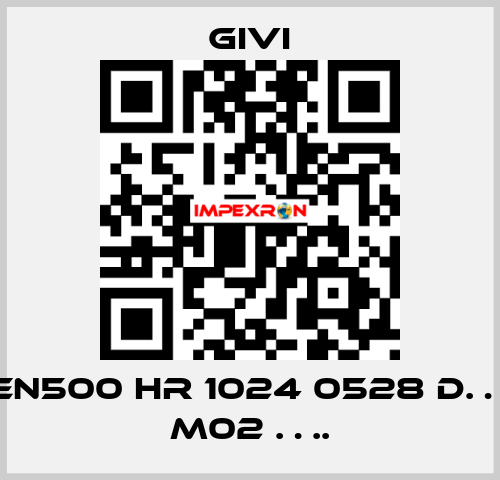 EN500 HR 1024 0528 D… M02 …. Givi