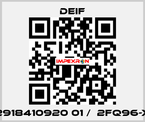 2918410920 01 /  2FQ96-x Deif