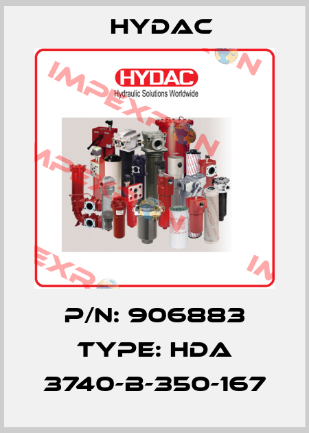 P/N: 906883 Type: HDA 3740-B-350-167 Hydac