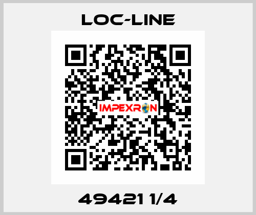 49421 1/4 Loc-Line