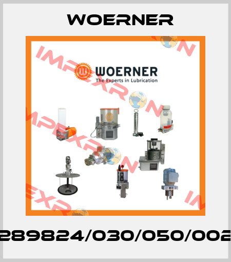 289824/030/050/002 Woerner