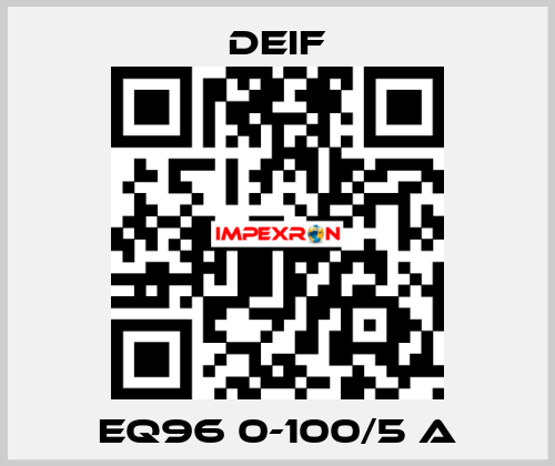 EQ96 0-100/5 A Deif