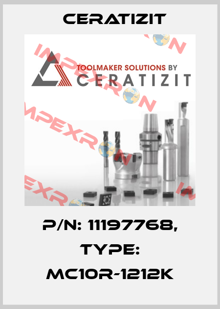 P/N: 11197768, Type: MC10R-1212K Ceratizit