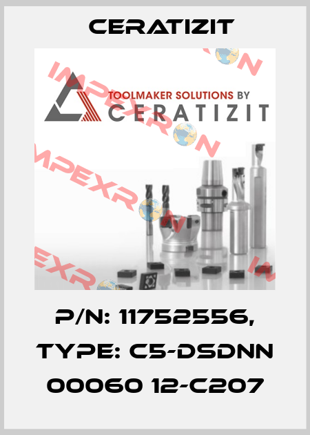 P/N: 11752556, Type: C5-DSDNN 00060 12-C207 Ceratizit