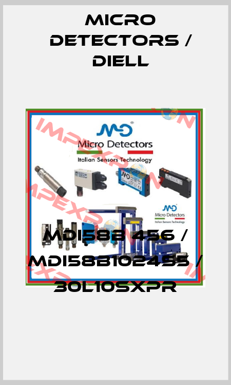 MDI58B 456 / MDI58B1024S5 / 30L10SXPR
 Micro Detectors / Diell