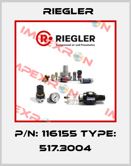 P/N: 116155 Type: 517.3004 Riegler
