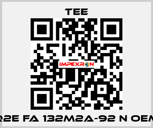 Q2E FA 132M2A-92 N oem TEE