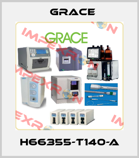 H66355-T140-A Grace