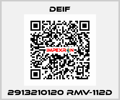 2913210120 RMV-112D Deif