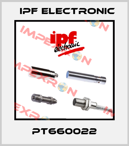 PT660022 IPF Electronic