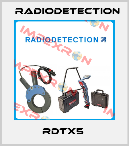 RDTX5  Radiodetection