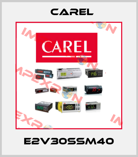 E2V30SSM40 Carel