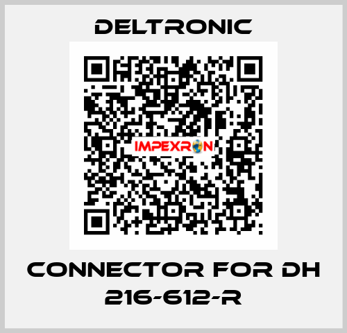 connector for DH 216-612-R Deltronic
