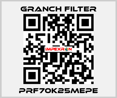 PRF70K25MEPE GRANCH FILTER