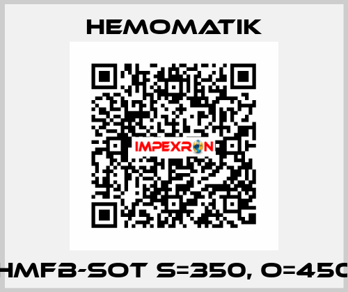 HMFB-SOT S=350, O=450 Hemomatik