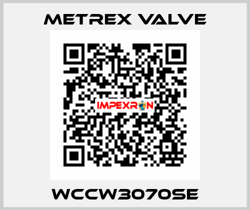 WCCW3070SE Metrex Valve