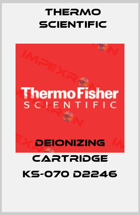 deionizing cartridge KS-070 D2246 Thermo Scientific