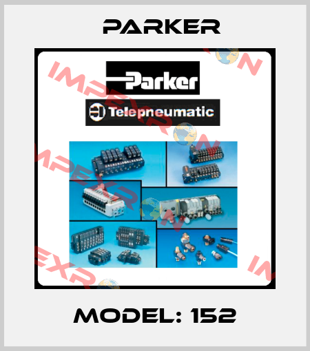 Model: 152 Parker