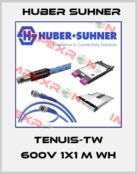 TENUIS-TW 600V 1X1 M WH Huber Suhner