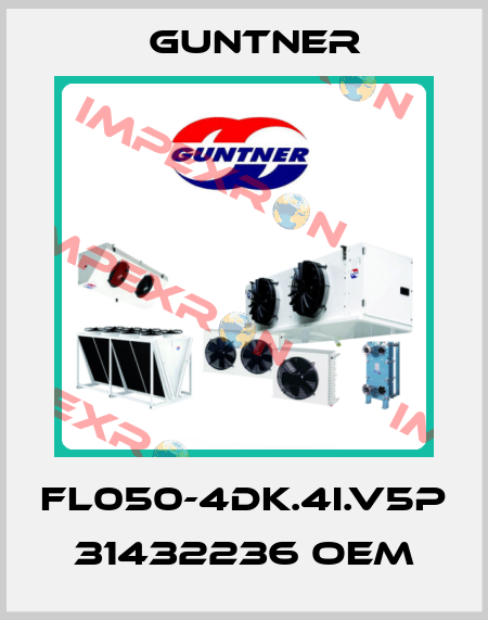 FL050-4DK.4I.V5P 31432236 OEM Guntner