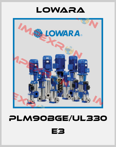 PLM90BGE/UL330 E3 Lowara