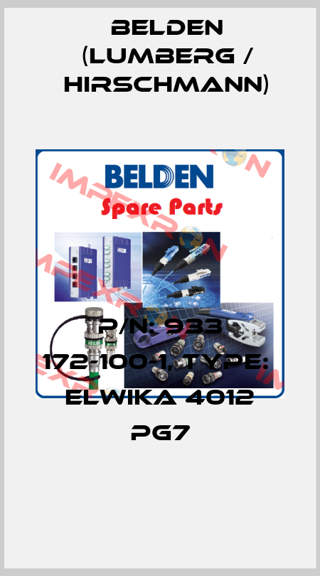 P/N: 933 172-100-1, Type:  ELWIKA 4012 PG7 Belden (Lumberg / Hirschmann)