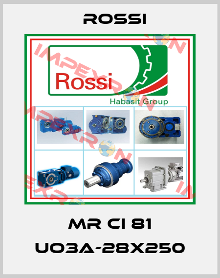 MR CI 81 UO3A-28x250 Rossi