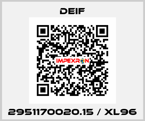 2951170020.15 / XL96 Deif