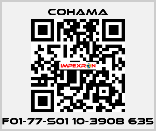 F01-77-S01 10-3908 635 Cohama