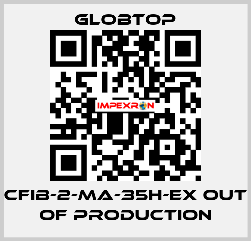 CFIB-2-MA-35H-EX out of production Globtop