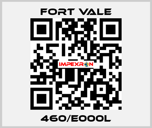 460/E000L Fort Vale