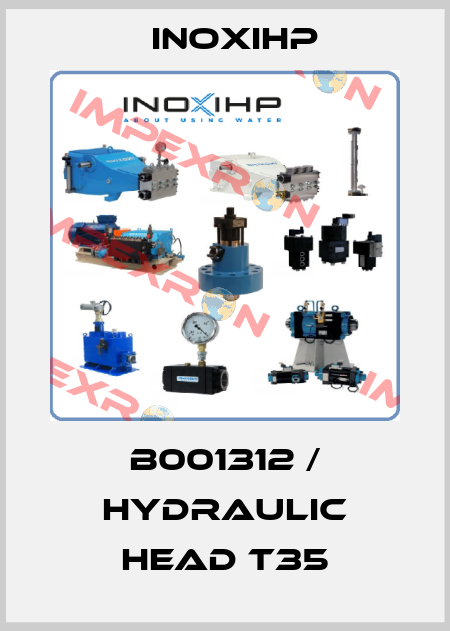 B001312 / Hydraulic head T35 INOXIHP