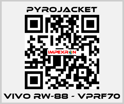 VIVO RW-88 - VPRF70 Pyrojacket