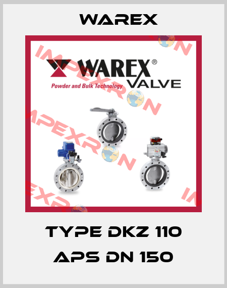 Type DKZ 110 APS DN 150 Warex