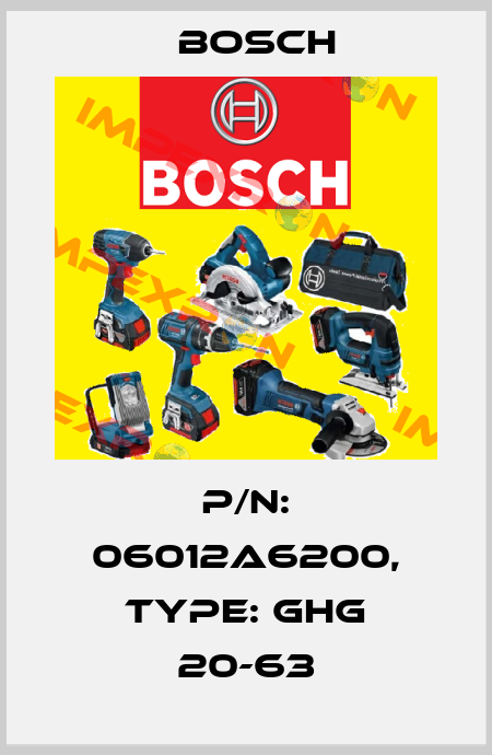 P/N: 06012A6200, Type: GHG 20-63 Bosch