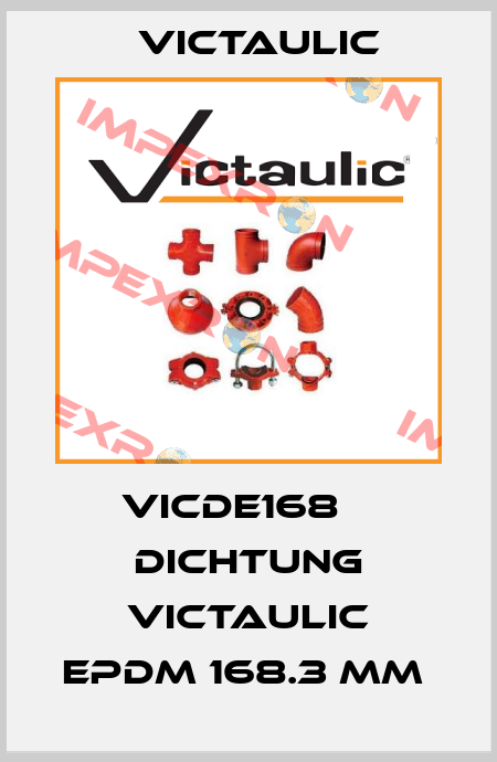 VICDE168    DICHTUNG VICTAULIC EPDM 168.3 MM  Victaulic