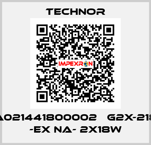 A021441800002   G2X-218 -EX NA- 2X18W TECHNOR