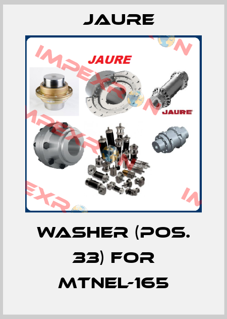 washer (pos. 33) for MTNEL-165 Jaure