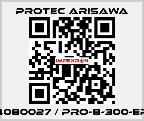 4080027 / PRO-8-300-EP Protec Arisawa