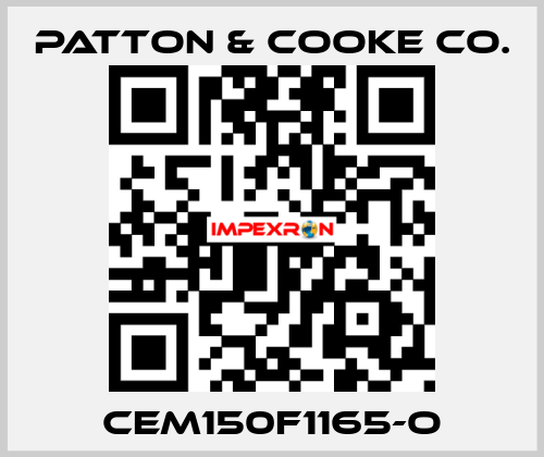 CEM150F1165-O Patton & Cooke Co.