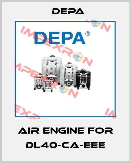 air engine for DL40-CA-EEE Depa
