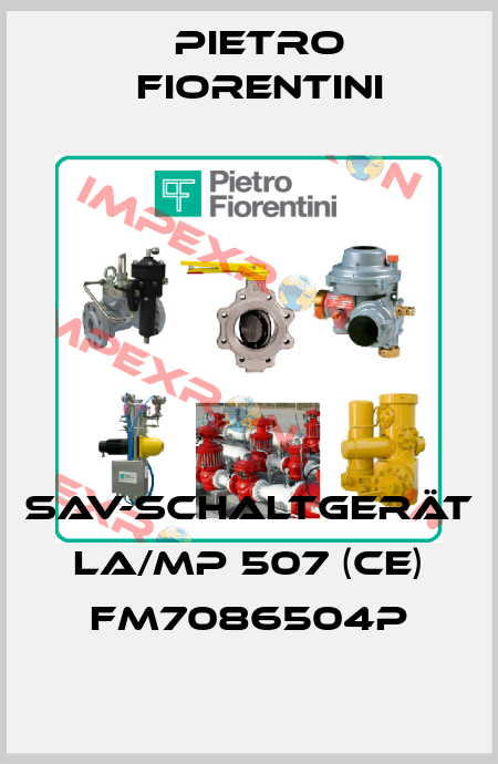 SAV-Schaltgerät LA/MP 507 (CE) FM7086504P Pietro Fiorentini